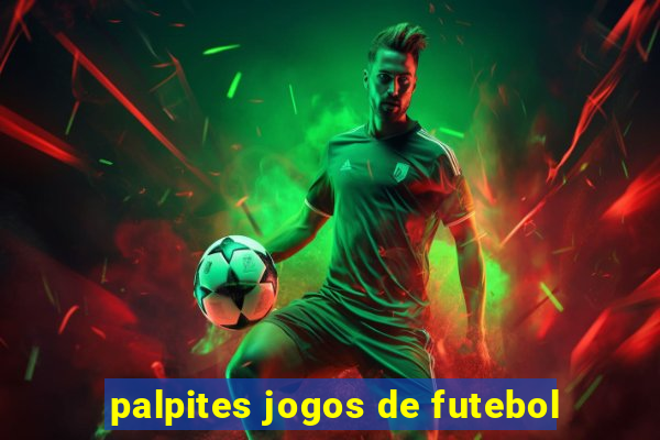 palpites jogos de futebol